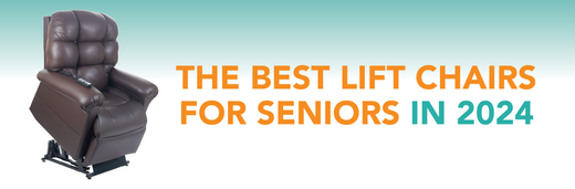 The Best Lift Chairs For Seniors in 2025