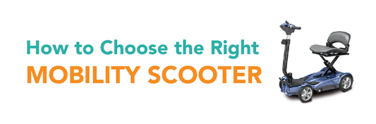 How to Choose the Right Mobility Scooter