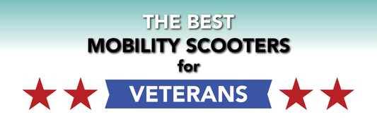 The Best Mobility Scooters for Veterans